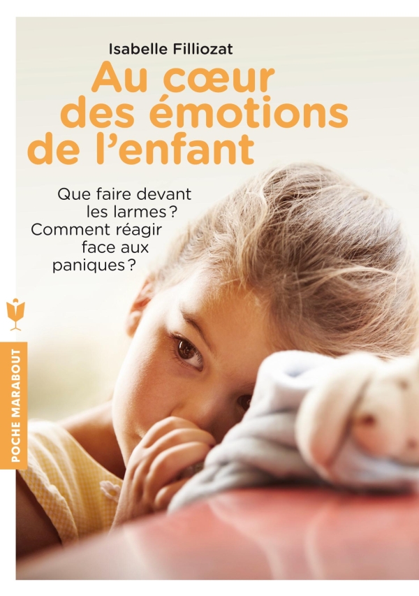 Au cœur des émotions de l'enfant