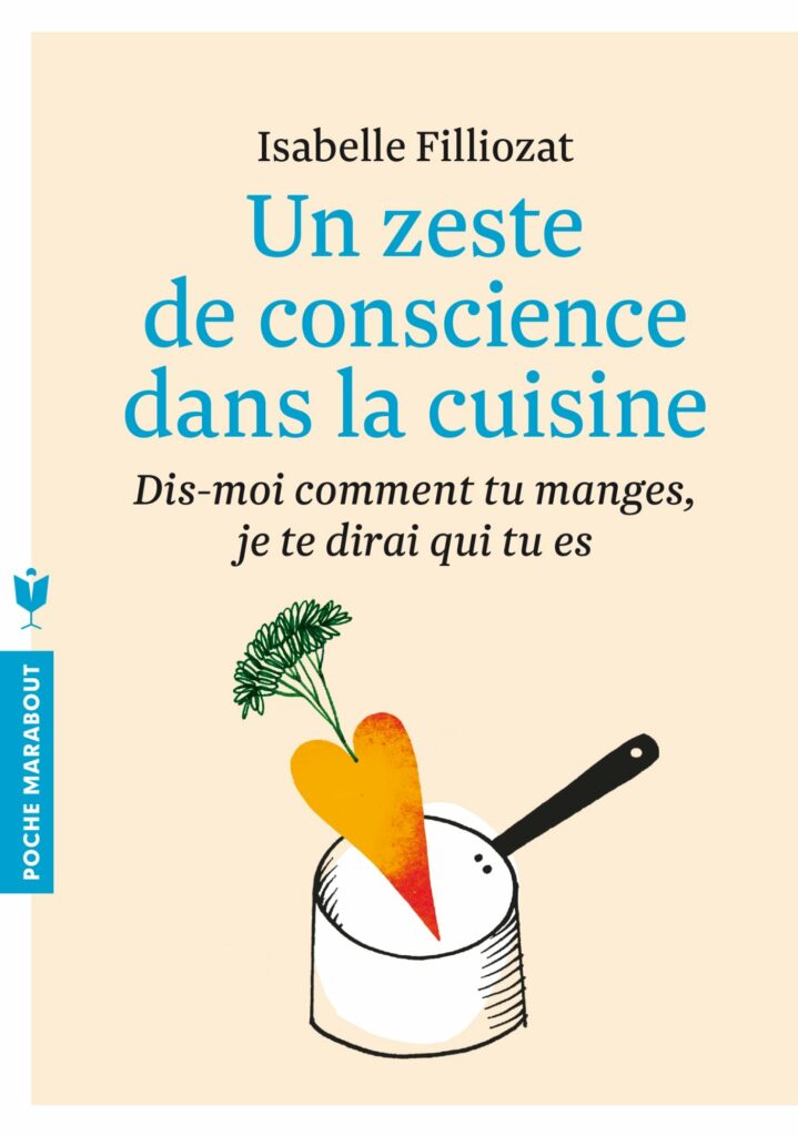 Un zeste de conscience dans la cuisine (Bien dans sa cuisine)