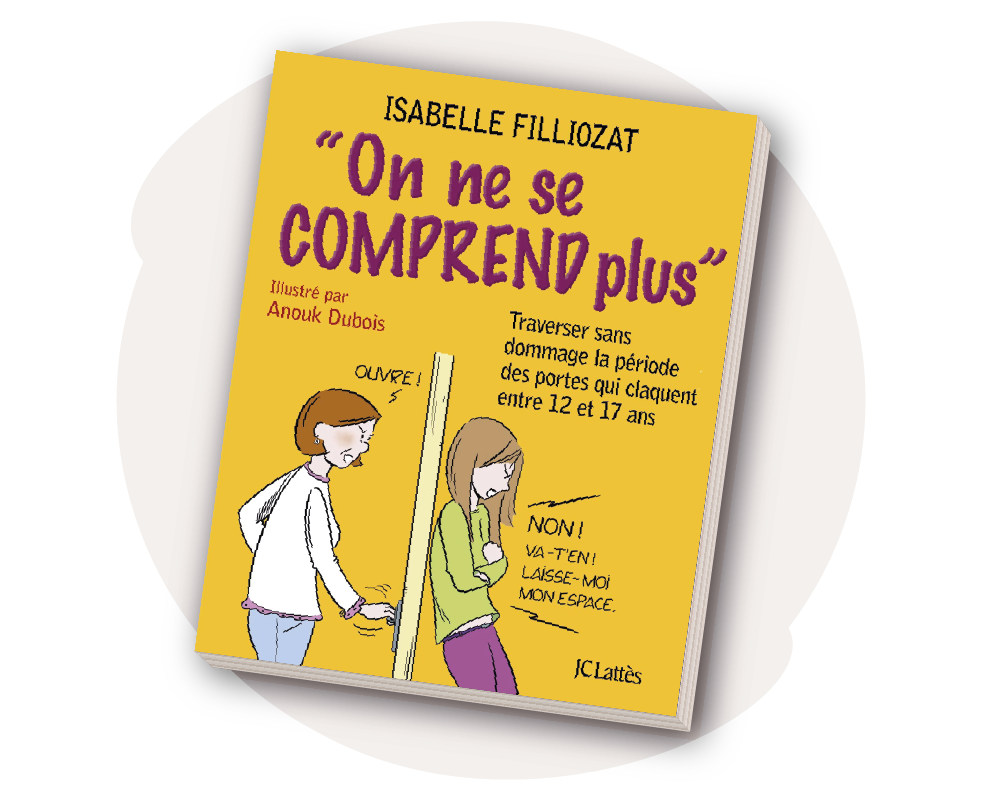 On ne se comprend plus - Isabelle Filliozat