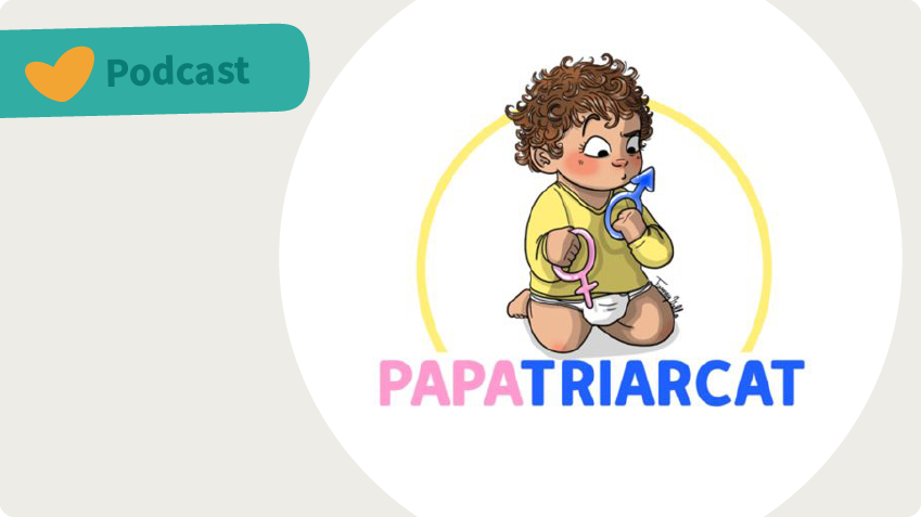Podcast Papatriarcat - Parentalité positive et parent parfait