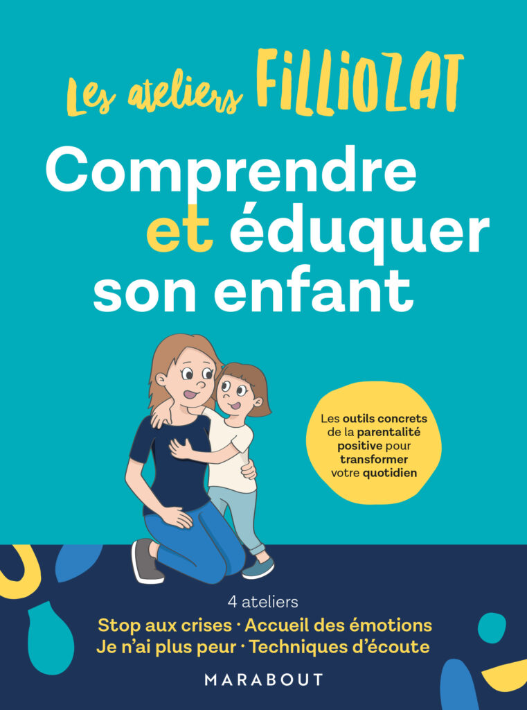 Comprendre et éduquer son enfant - Isabelle Filliozat