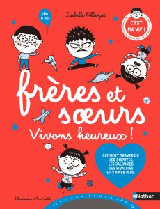 Couverture du livre Frères et Soeurs : Vivons heureux ! d'Isabelle Filliozat