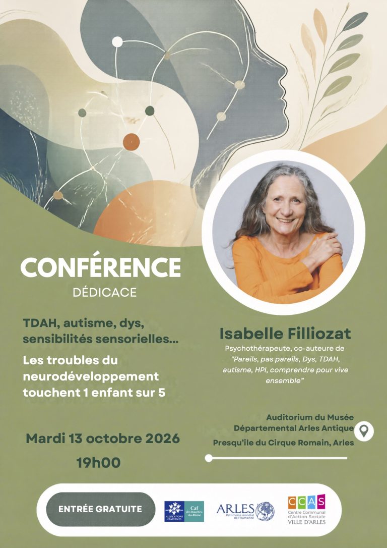Affiche de la conférence d’Isabelle Filliozat sur les troubles du neurodéveloppement à Arles