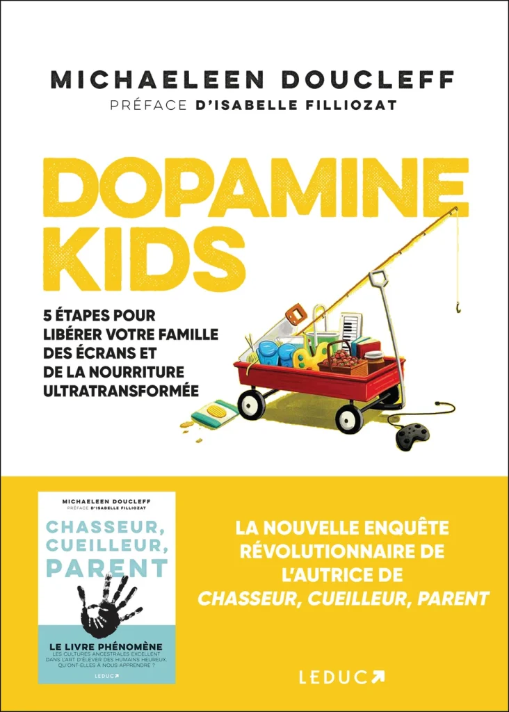 Couverture du livre Dopamine Kids de Michaeleen Doucleff, préface d’Isabelle Filliozat