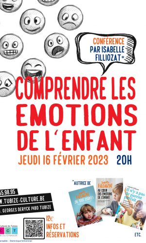 Comprendre les émotions de l'enfant - Conférence Isabelle Filliozat, Février 2023 - Belgique
