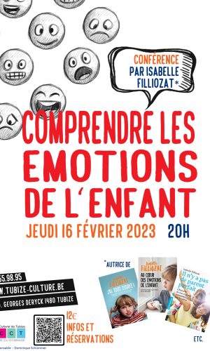 Comprendre les émotions de l'enfant - Conférence Isabelle Filliozat, Février 2023 - Belgique