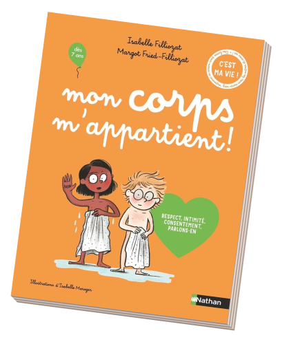 Isabelle Filliozat – Mon corps m’appartient éditon 2 Isabelle Filliozat - Mon corps m'appartient éditon 2